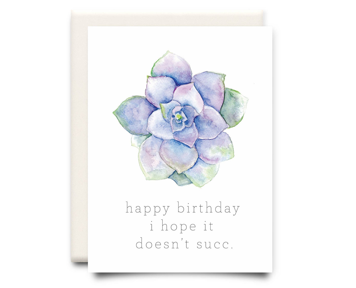 Doesn't Succ Birthday Card