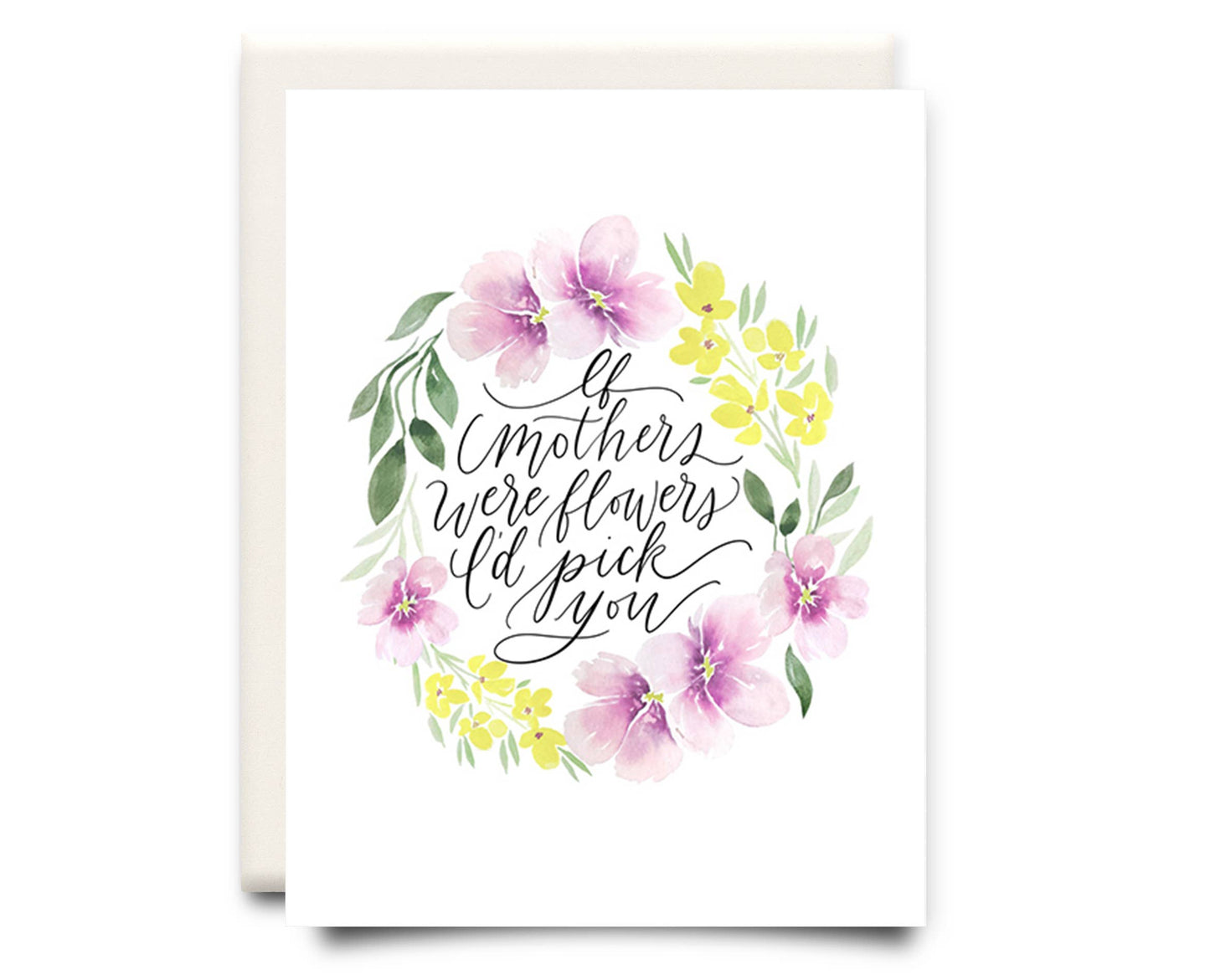 If Mother's Were Flowers | Mother's Day Greeting Card