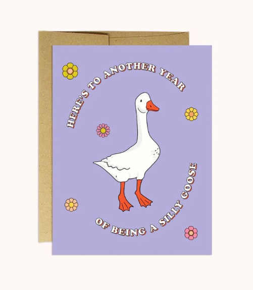 Silly Goose Birthday Card