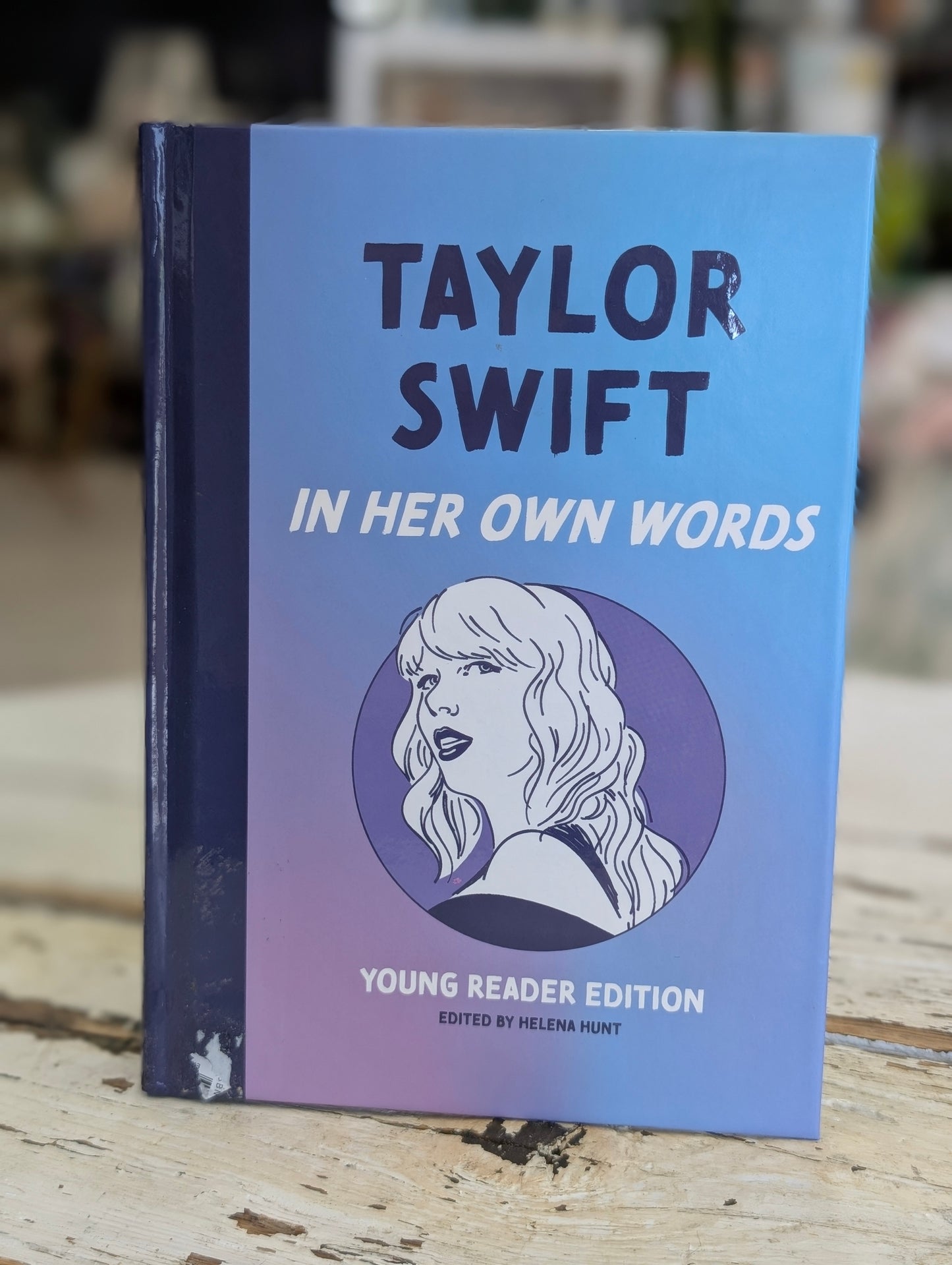 Taylor in her own words