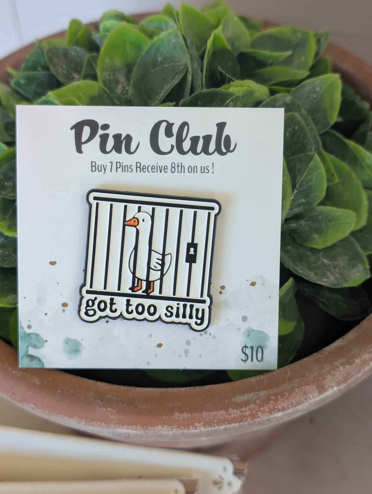 Too Silly Pin