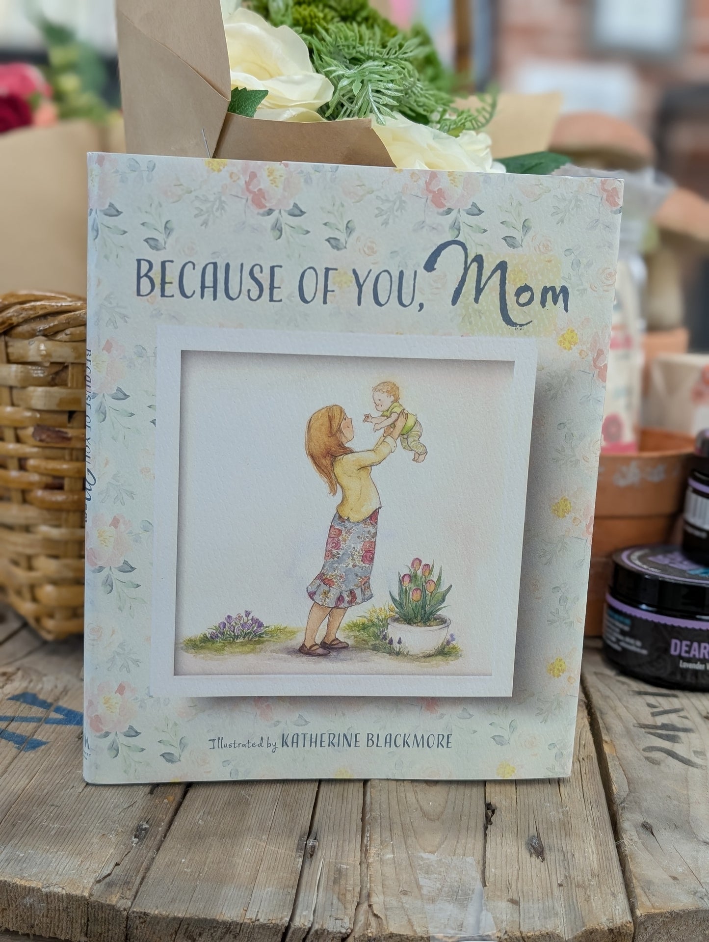 Because of You, Mom
