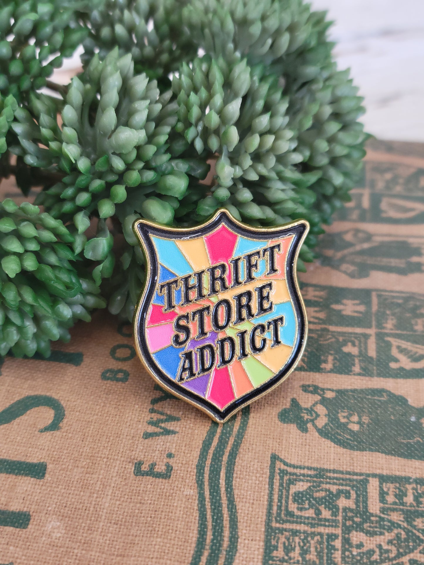 Thrift store addict Pin