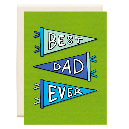 Best Dad Ever | Father's Day Greeting Card