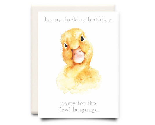 Fowl Language | Birthday Greeting Card