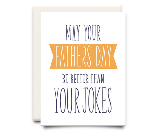 Dad Jokes | Father's Day Greeting Card