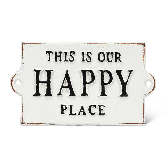 Happy Place... Sign