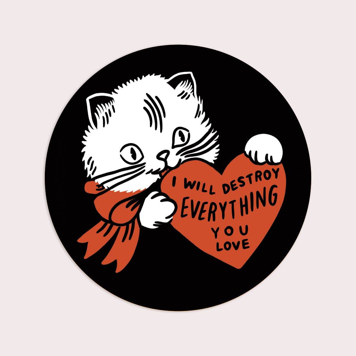 Destroy (Cat) Vinyl Sticker