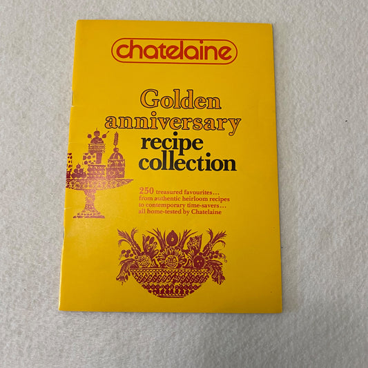Chatelaine Golden Anniversary Recipe Collection Cookbook - 1