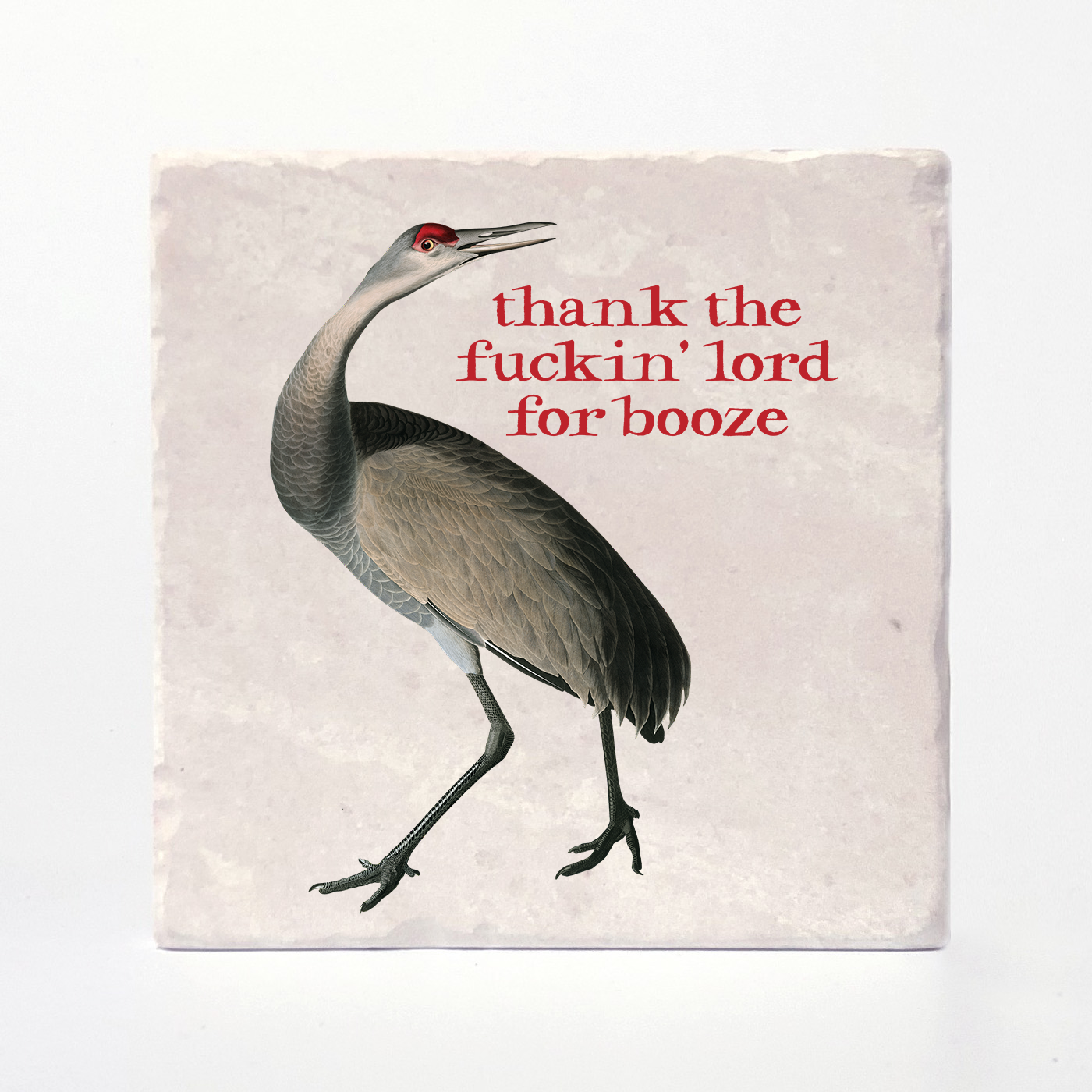 Thank The Fuckin Lord For Booze - Effin' Birds Coaster