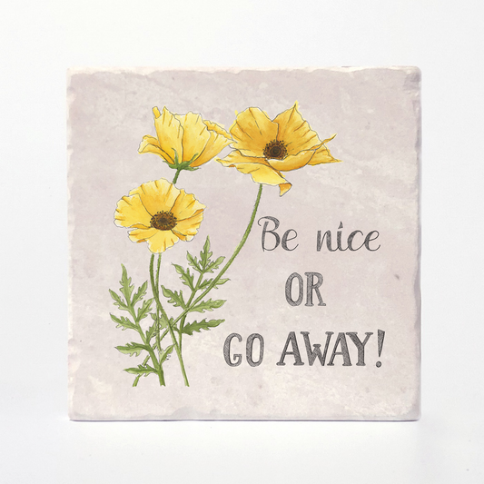 Be Nice - Naughty Florals Coaster