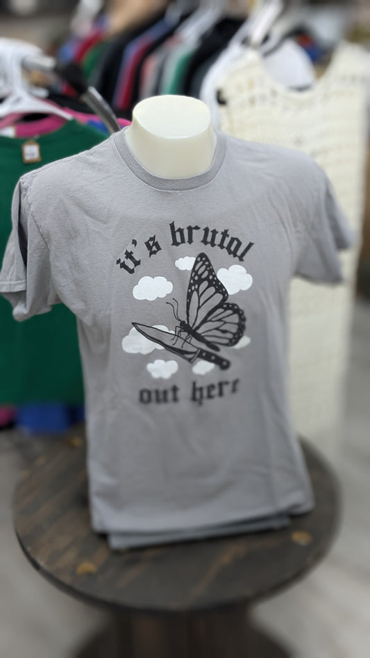 It's Brutal Out Here T-shirt - Size L