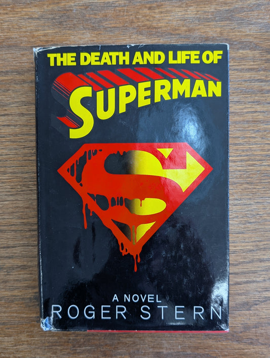The Death and Life of Superman