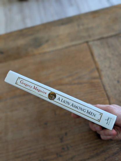 A Lion Among Men - Gregory Maguire