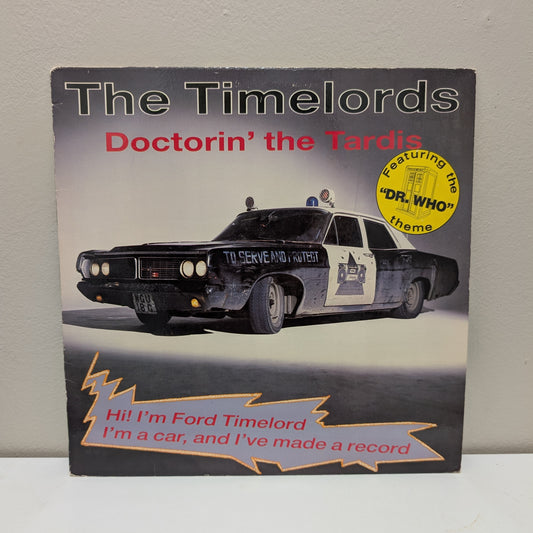 The Timelords Doctorin' The Tardis LP