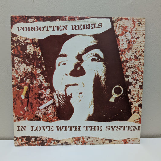 Forgotten Rebels In Love With The System LP