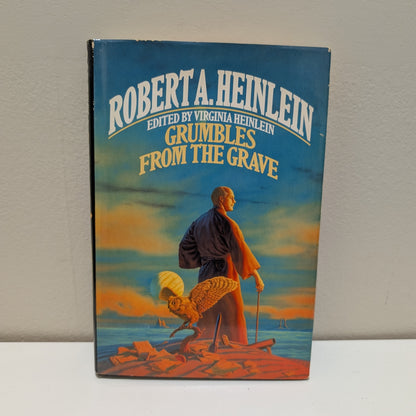 Grumbles From The Grave - Robert A Heinlein