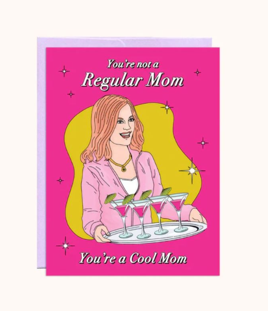 Cool Mom Card