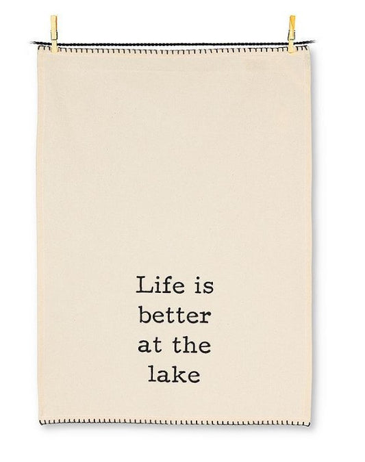 Life is Better at the Lake Kitchen Towel