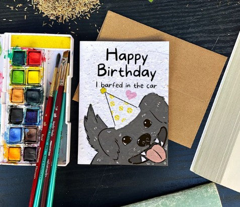 I barfed in the car birthday card