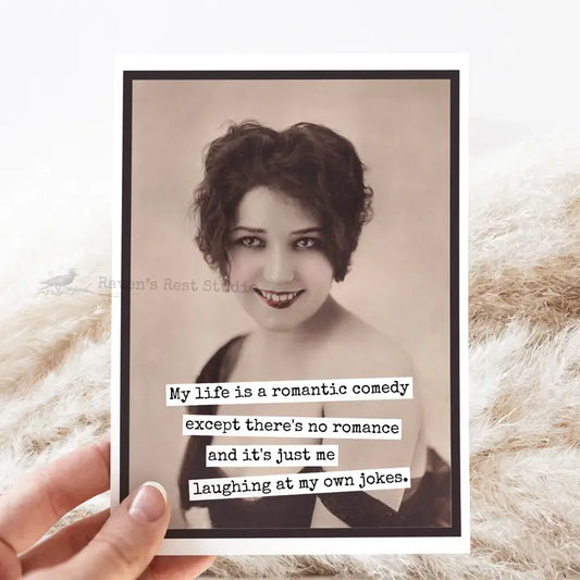 My life is a romantic comedy... - card