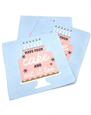 Have Your Cake - Quip Cocktail Napkin