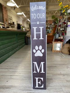 welcome to our home sign