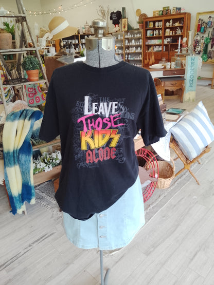 "LEAVE THOSE KIDS ALONE" T-Shirt
