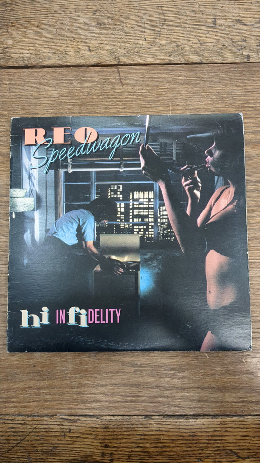 REO Speedwagon Hi Infidelity LP