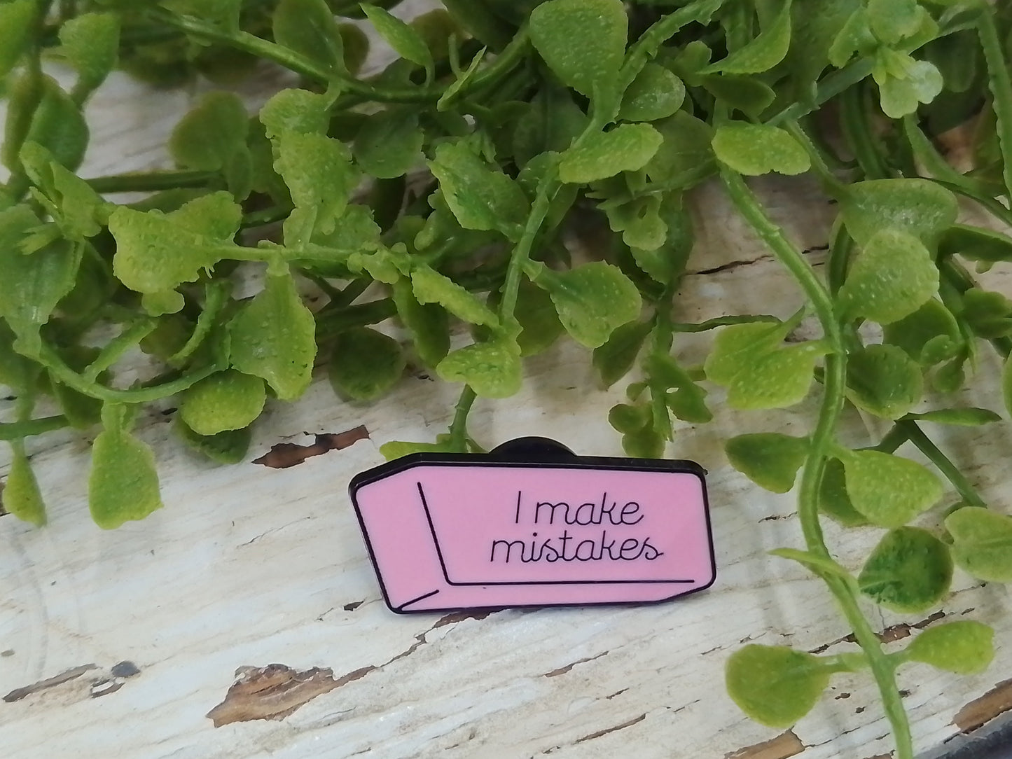 I make Mistakes Pin