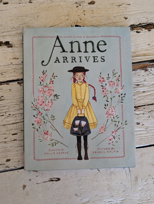 Anne Arrives book