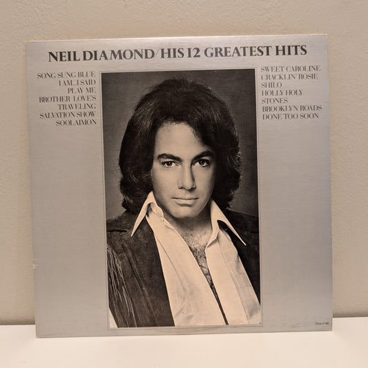Neil Diamond His 12 Greatest Hits LP