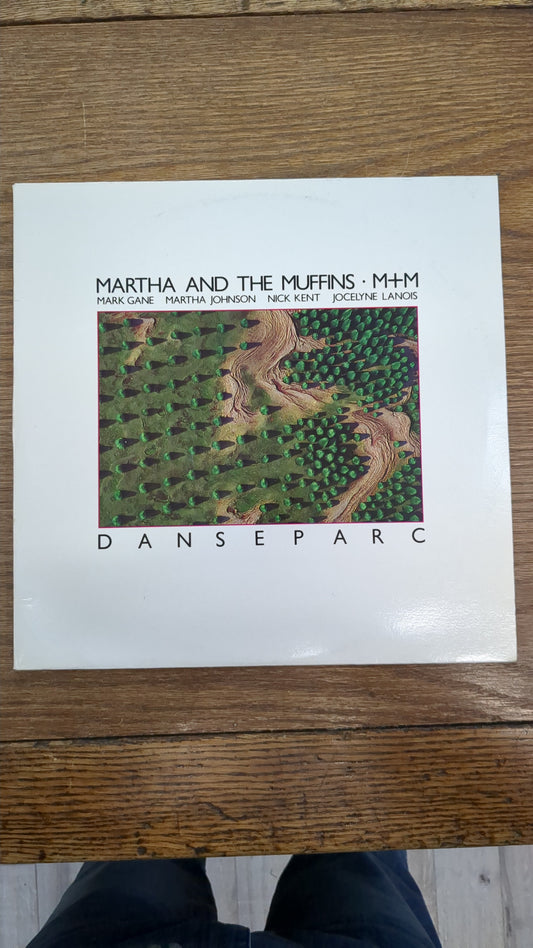 Martha and the Muffins Danseparc LP