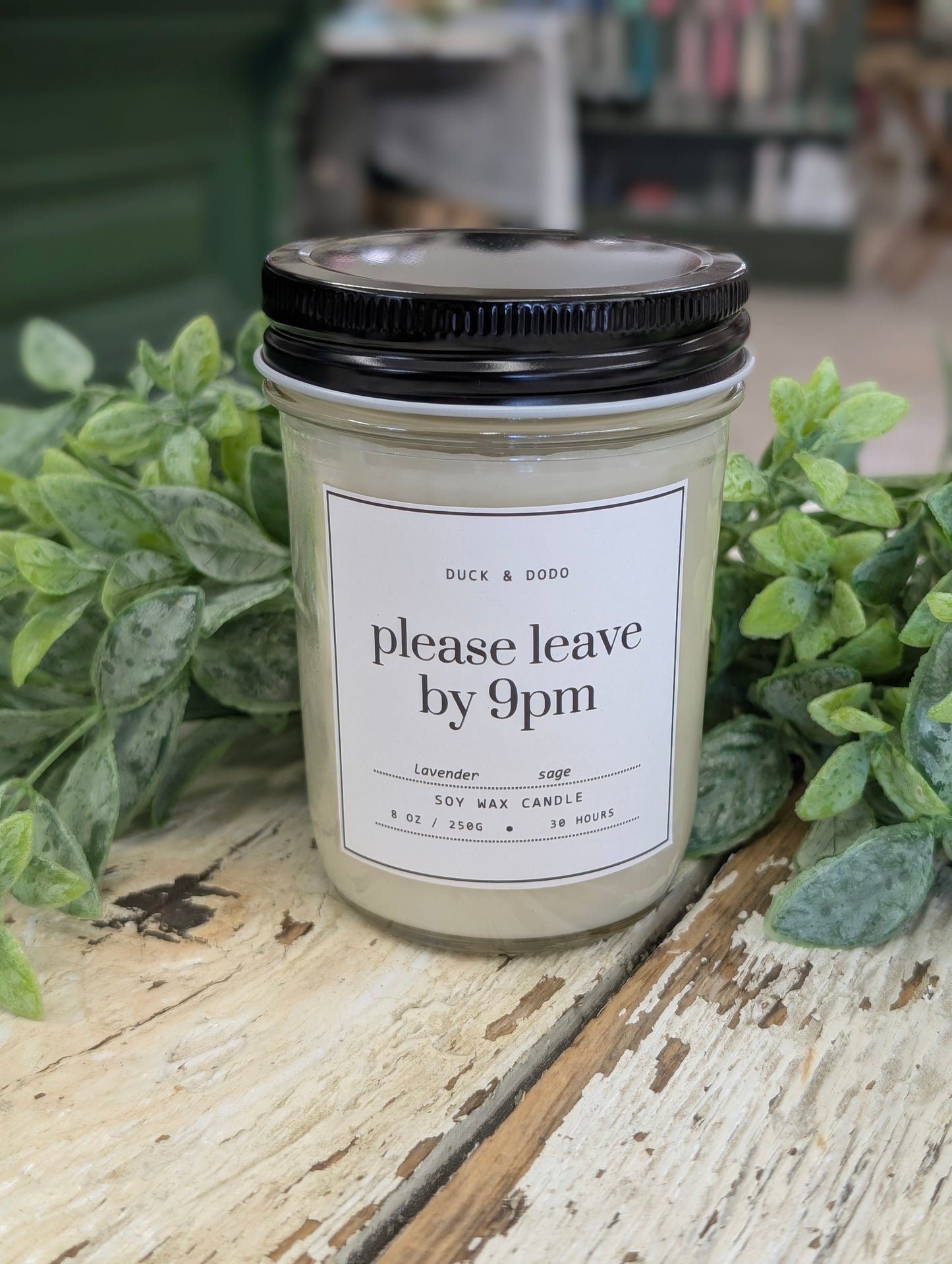 Please leave by 9pm candle