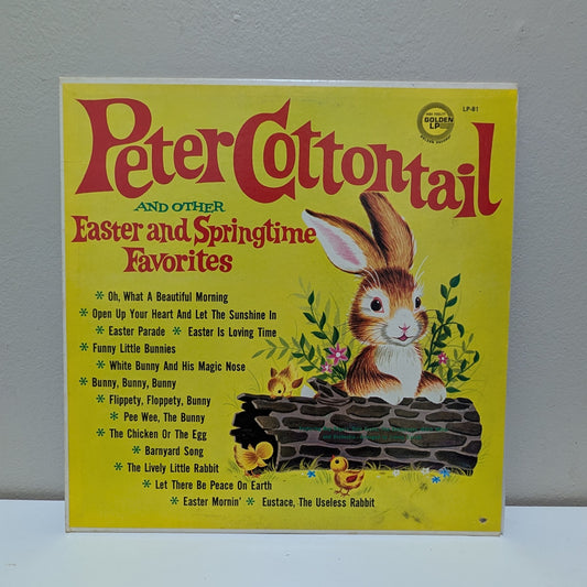 Peter Cottontail and Other Easter & Springtime Favourites LP