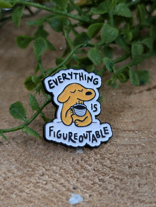 Everything is Figuroutable Pin
