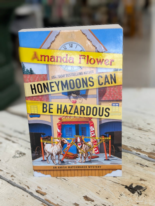 Honeymoons can be dangerous