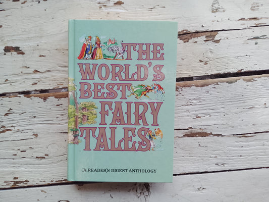 The Worlds Best Fairy Tales